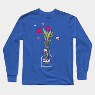 Girl boss tulip flowers in vase Long Sleeve T-Shirt